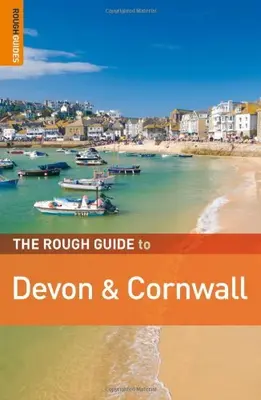 Der grobe Leitfaden für Devon & Cornwall von Robert Andrews. 9781848365056