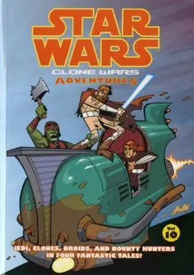 Star Wars: Clone Wars Adventures: v. 10 (Star Wars 10)