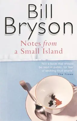 Notes From A Small Island By Bill Bryson. 9780552996006