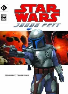 Star Wars: Jango Fett By Ron Marz, Tim Fowler