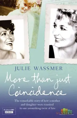More Than Just a Coincidence (My Story) von Julie Wassmer