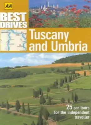 Toskana und Umbrien (AA Best Drives) von Stefano Baldi