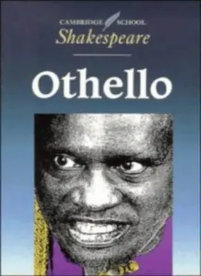 Othello (Cambridge School Shakespeare) By William Shakespeare, .9780521395762