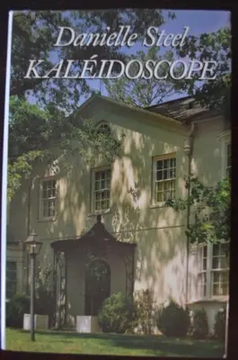 Kaleidoscope von Danielle Steel. 9780718128456