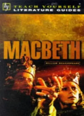 "Macbeth" (Teach Yourself Revision Guides) Von Steve Eddy