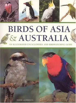 Birds of Asia and Australia By David Alderton