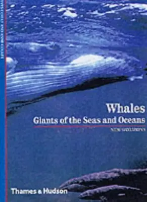 Whales: Giants of the Seas and Oceans (New Horizons)