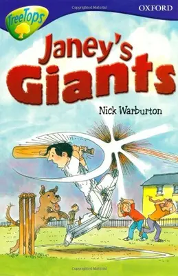 Oxford Reading Tree: Stage 11: TreeTops More Stories A: Janey's Giant