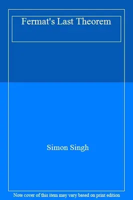 Fermats letzter Satz von Simon Singh. 9781857025217