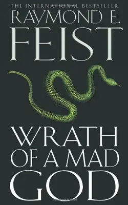 Wrath of a Mad God (Darkwar, Book 3) By Raymond Feist