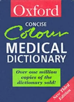 Concise Colour Medical Dictionary (Oxford Paperback Reference) By Elizabeth Mar