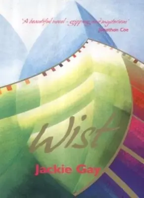 Wist By Jackie Gay