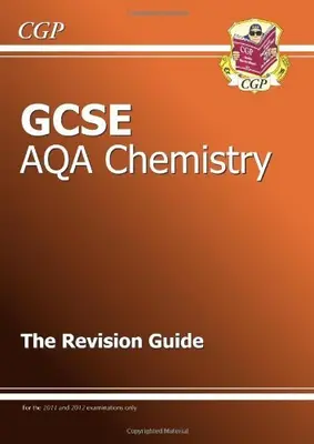 GCSE Chemistry AQA Revision Guide By Richard Parsons