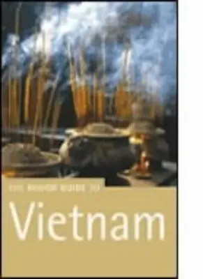 Vietnam: Der grobe Führer (grober Führer für Vietnam) von Jan Dodd, Mark Lewis