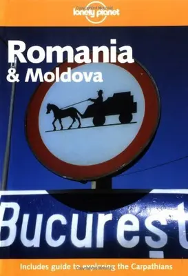Rumänien und Moldawien (Lonely Planet Country Guides) von Nicola Williams, Kim