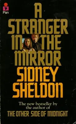 A Stranger in the Mirror von Sidney Sheldon. 9780330250764