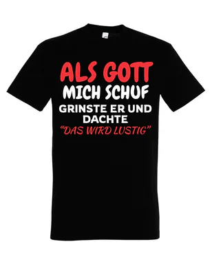 Herren T-shirt ALS GOTT MICH SCHUF Fun-shirt lustig Statment Geschenk Männer – neu – Herrenmode – überwiegend weiß – Foto 1…