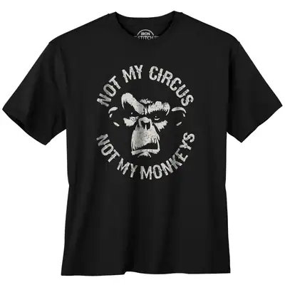 Iron Stitch Übergröße T-Shirt Not my Circus schwarz 3XL 4XL 5XL 6XL 7XL 8XL 10XL
