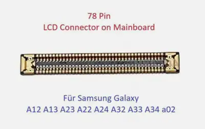 2x FPC Connector Samsung A12 A13 A22 A23 A24 A32 A33 A34 A02 LCD Main board Gold