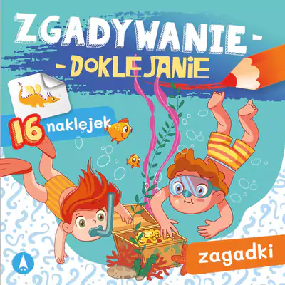 Zgadywanie-doklejanie. Zagadki Skrzat